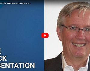 The Importance of the Sales Process by Dave Brock  Posted on July, 2015  