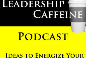 Leadership Caffeine Podcast, Dave Brock Speaks With Art Petty  Posted on February, 2020  