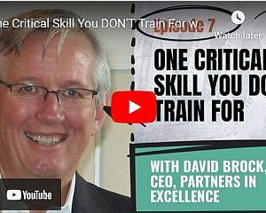 One Critical Skill You DON'T Train For With David Brock  Posted on August, 2023  